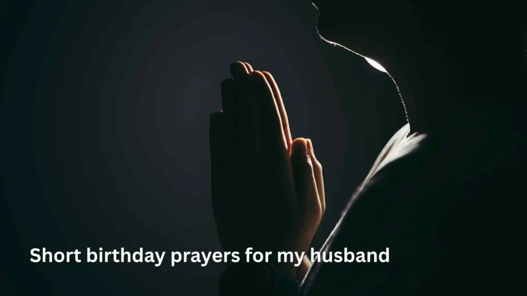 Short birthday prayers for my husband