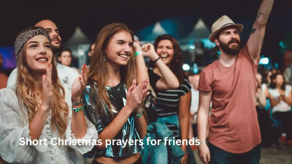 Short Christmas prayers for friends