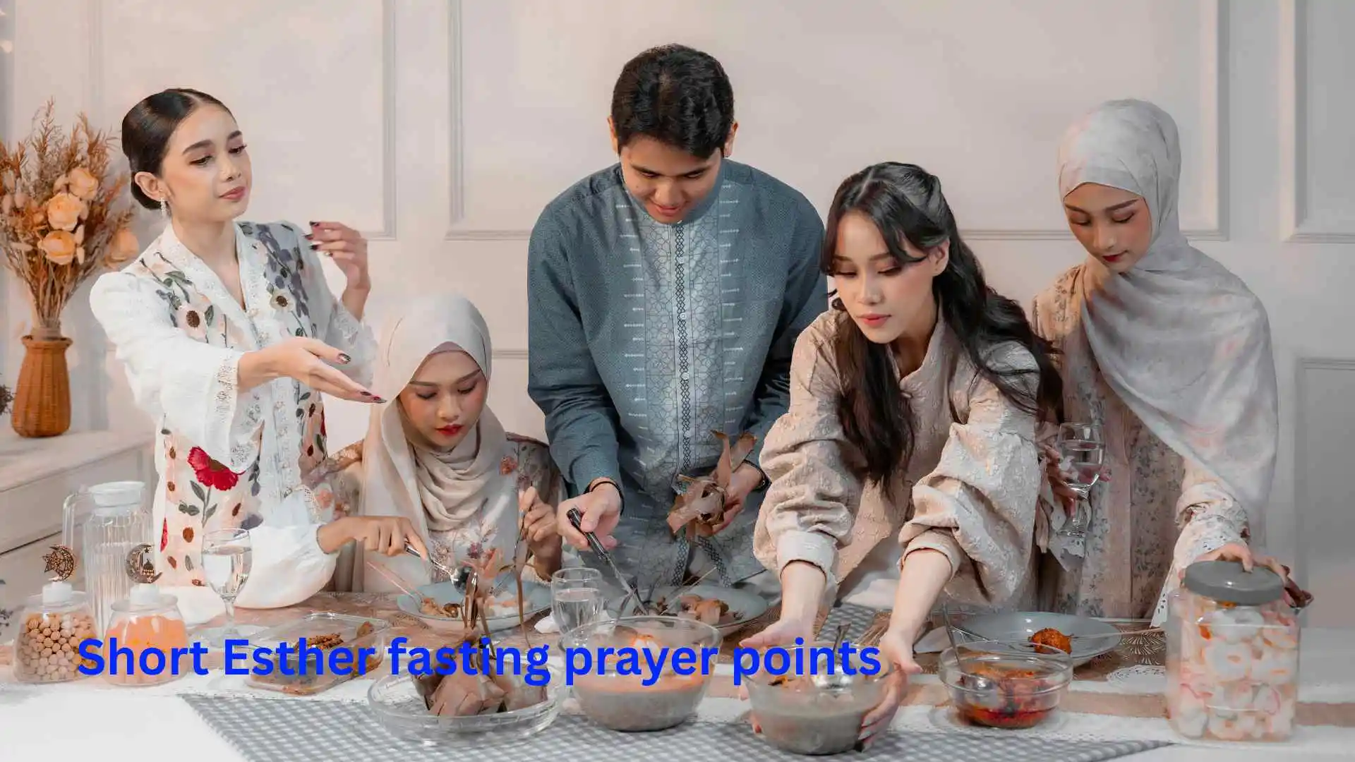 Short Esther fasting prayer points