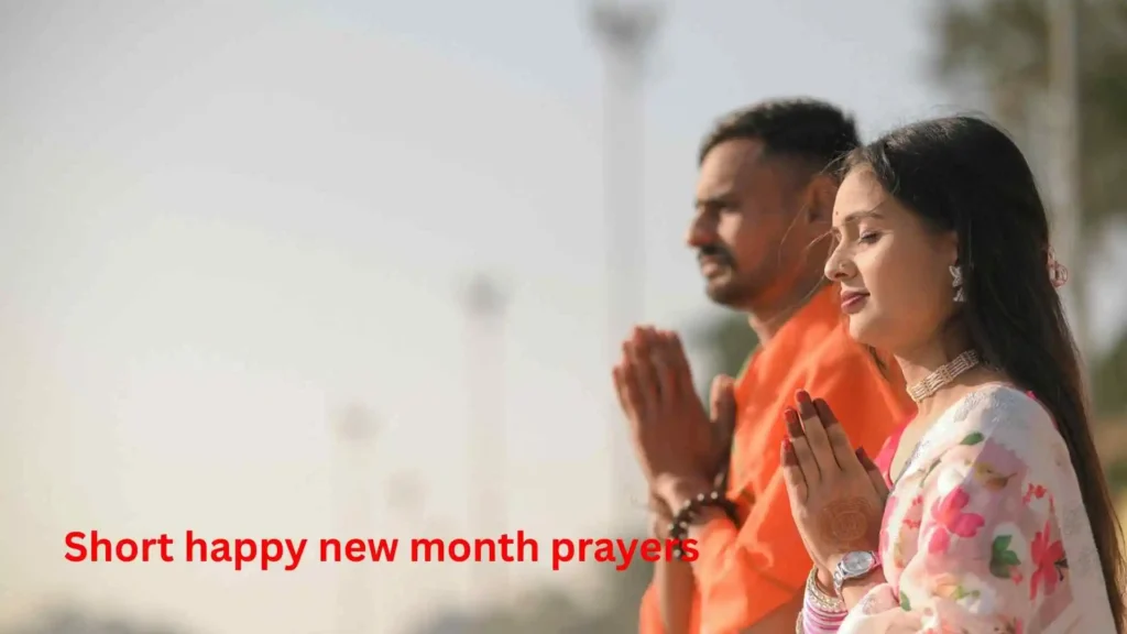 Short happy new month prayers