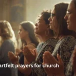 Short heartfelt prayers for church