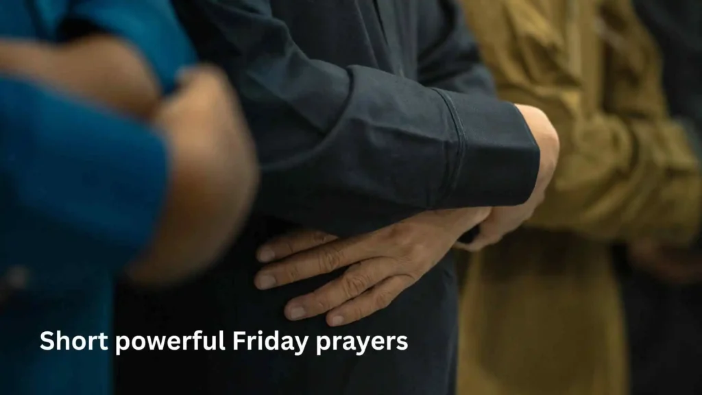 Short powerful Friday prayers