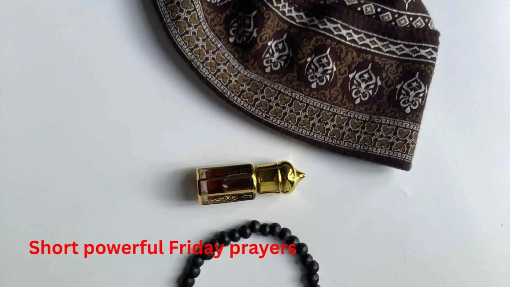 Short powerful Friday prayers