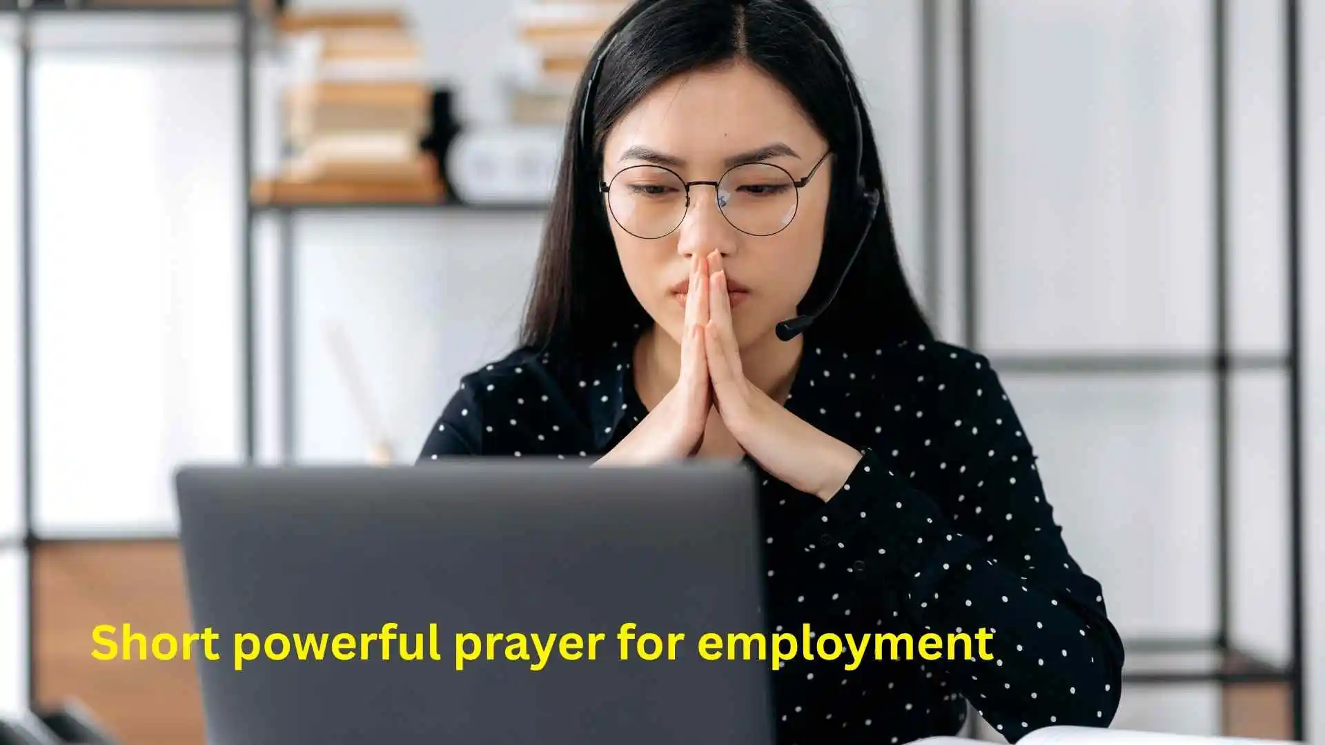 Short powerful prayer for employment
