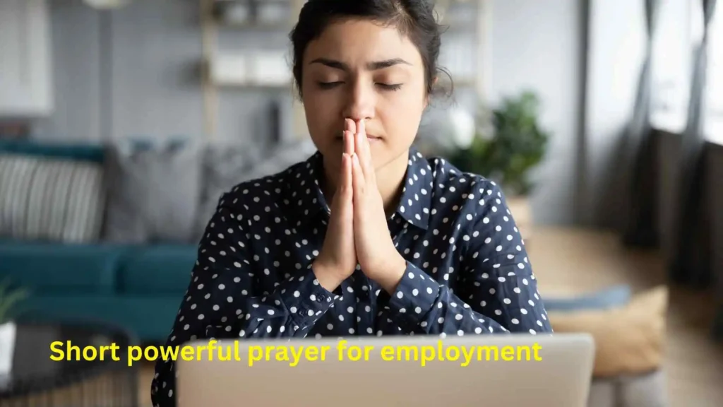 Short powerful prayer for employment