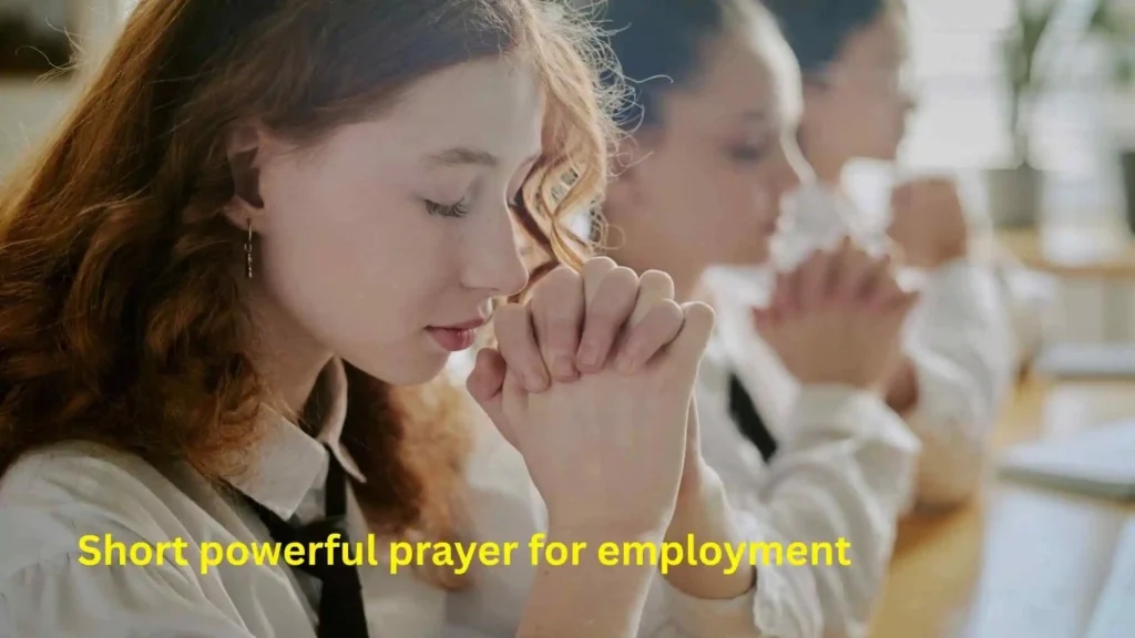 Short powerful prayer for employment