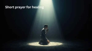 Short prayer for healing