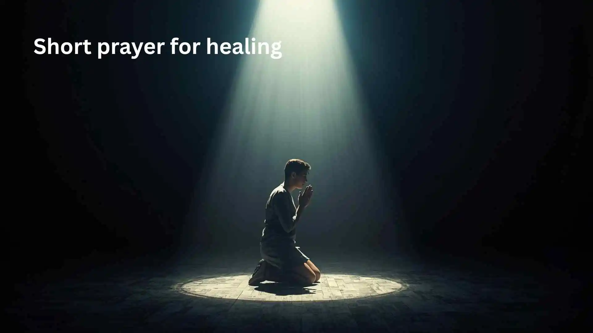 Short prayer for healing