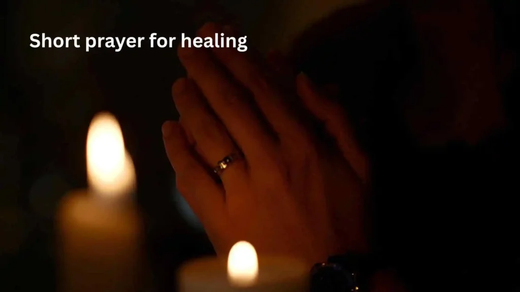 Short prayer for healing
