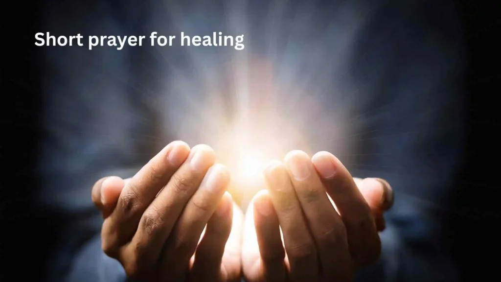 Short prayer for healing