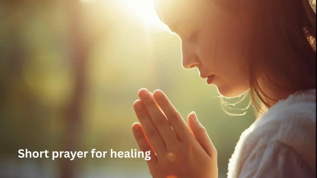 Short prayer for healing