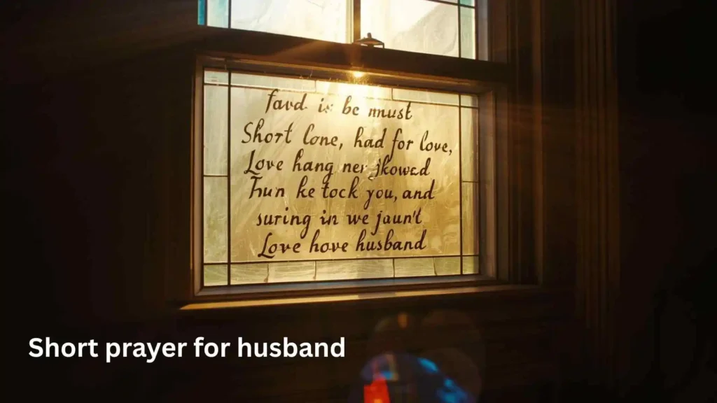 Short prayer for husband