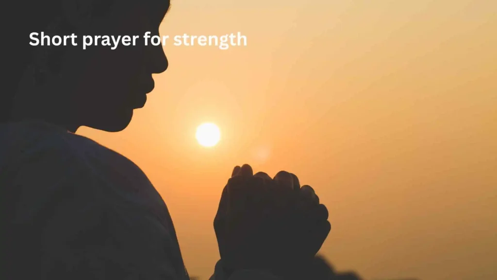 Short prayer for strength