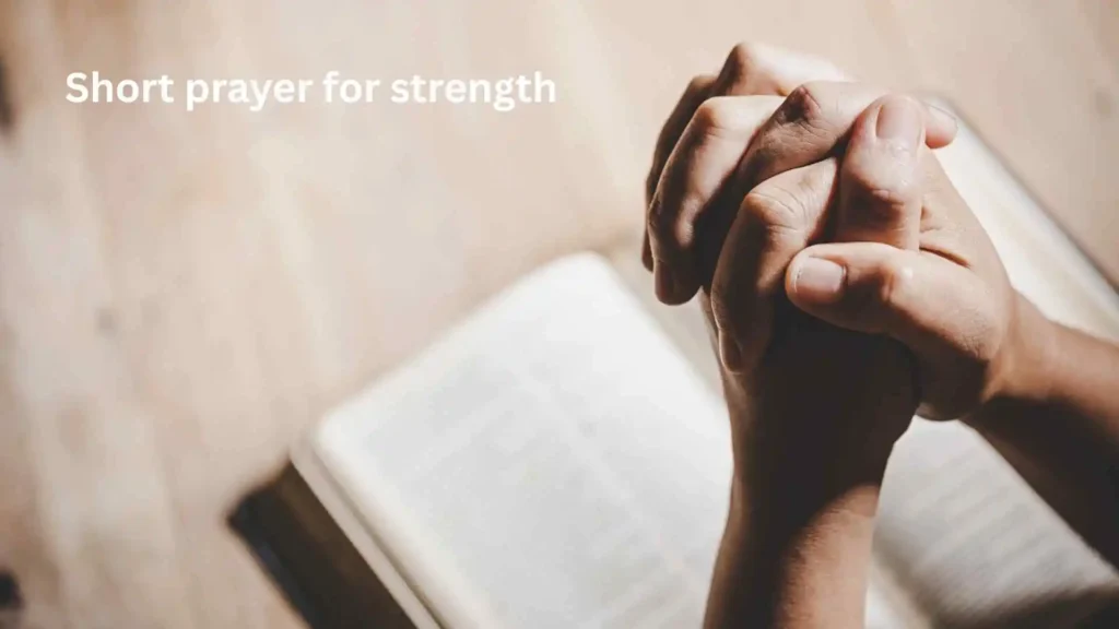 Short prayer for strength