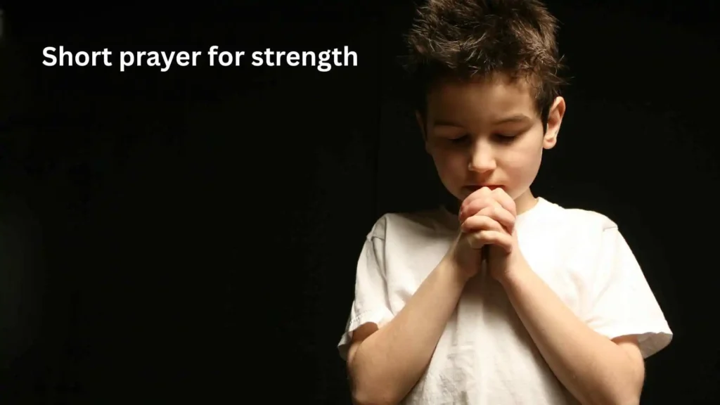 Short prayer for strength