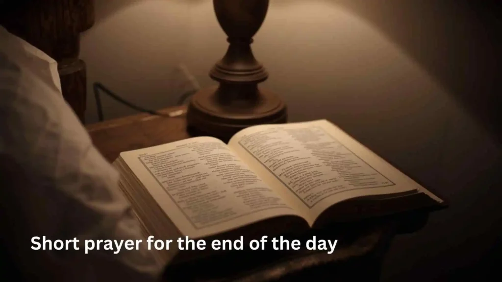 Short prayer for the end of the day