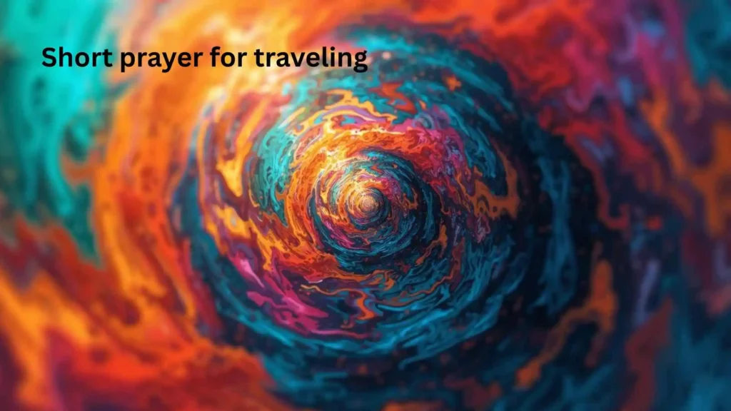 Short prayer for traveling