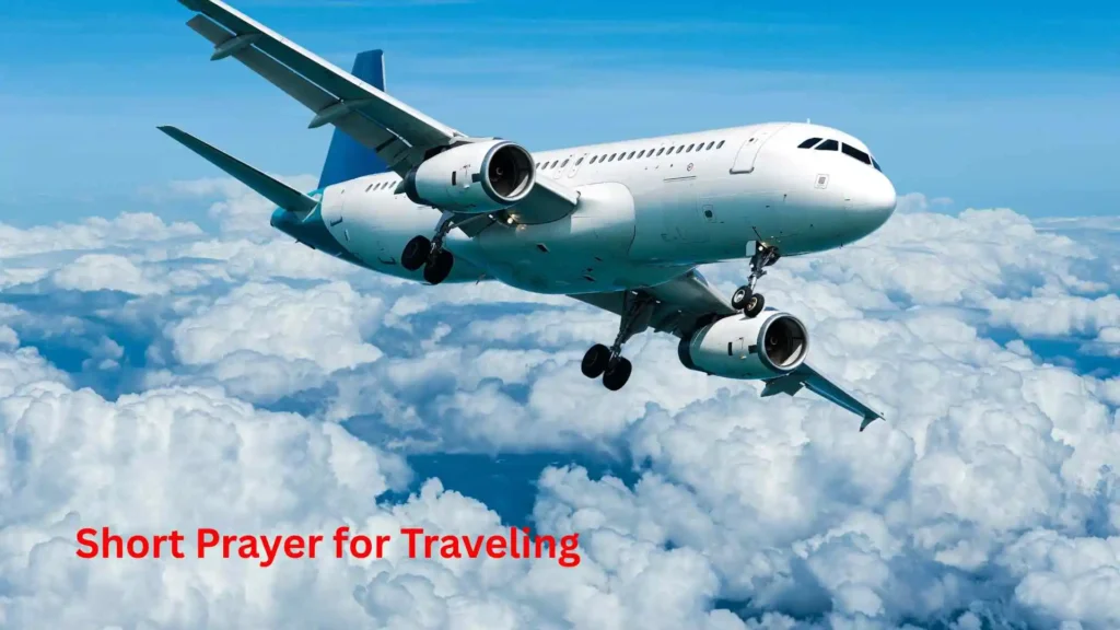Short Prayer for Traveling
