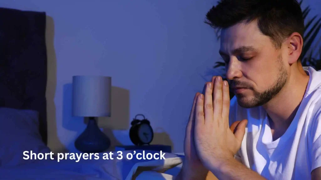 Short prayers at 3 o’clock