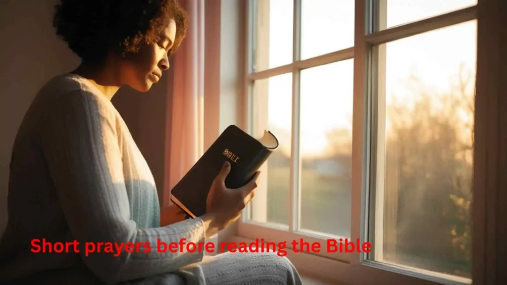 Short prayers before reading the Bible