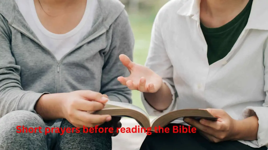 Short prayers before reading the Bible