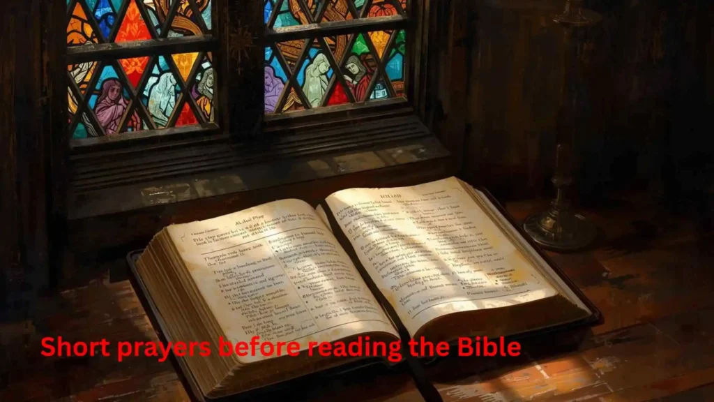 Short prayers before reading the Bible