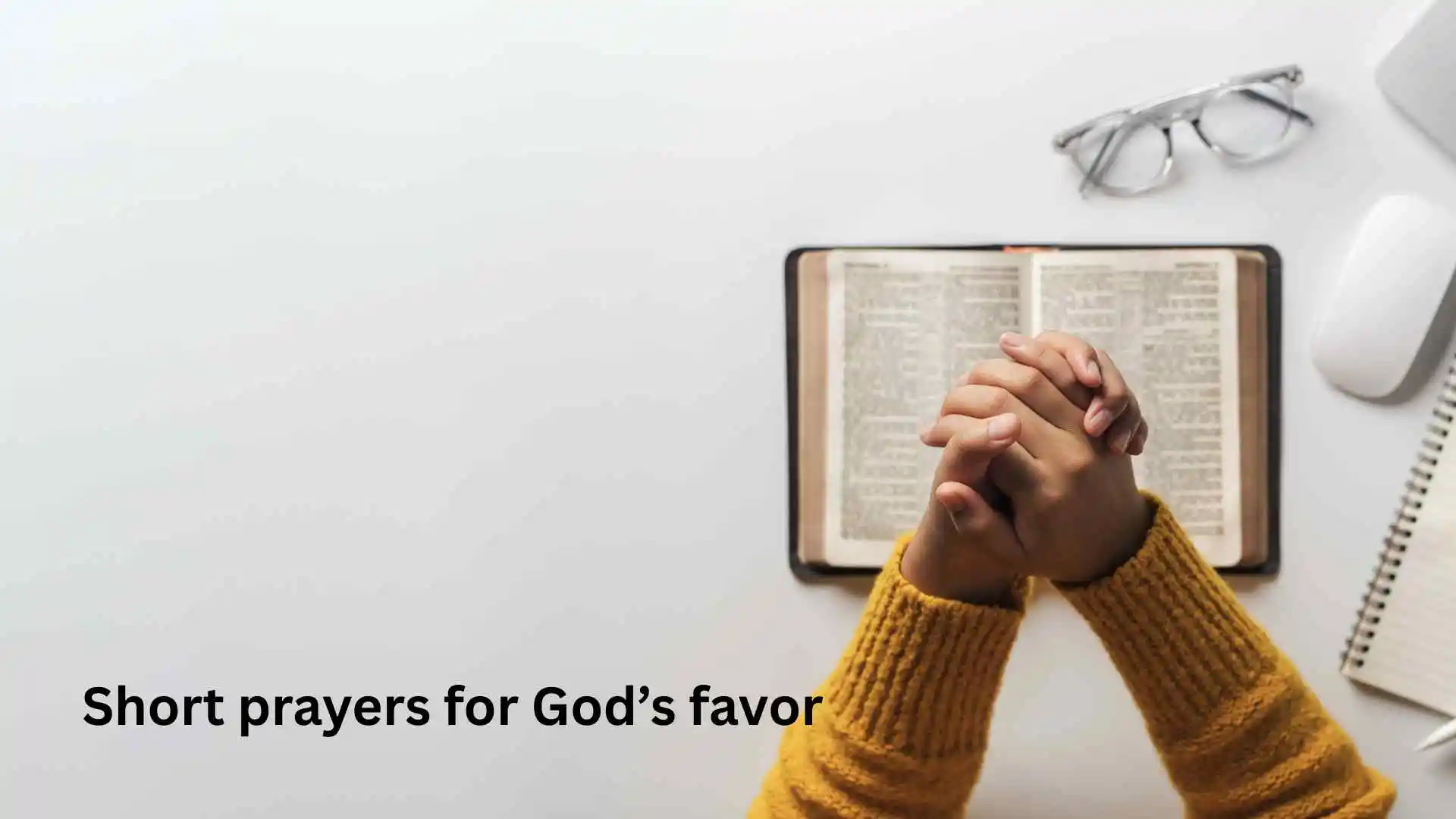 Short prayers for God’s favor