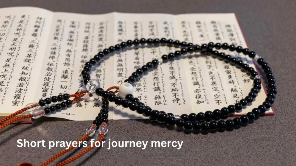 Short prayers for journey mercy