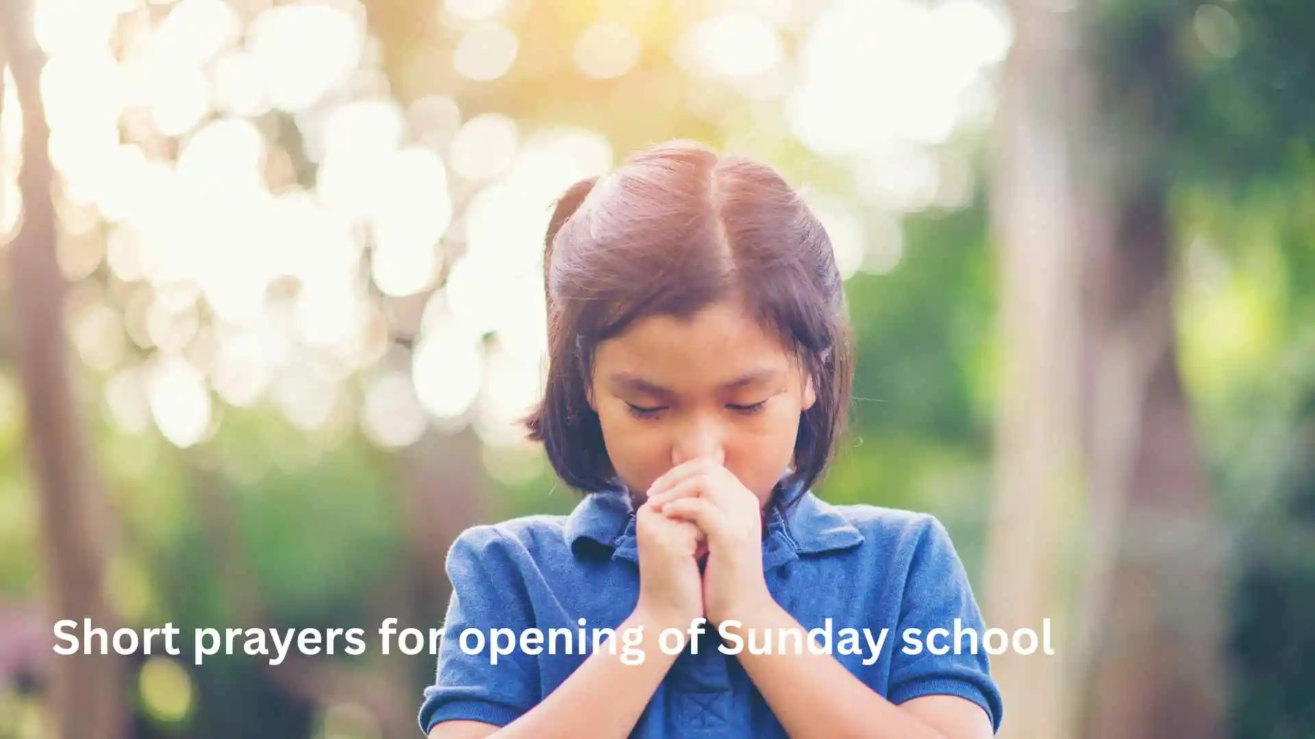 Short prayers for opening of Sunday school