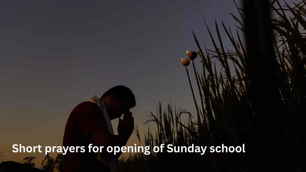 Short prayers for opening of Sunday school