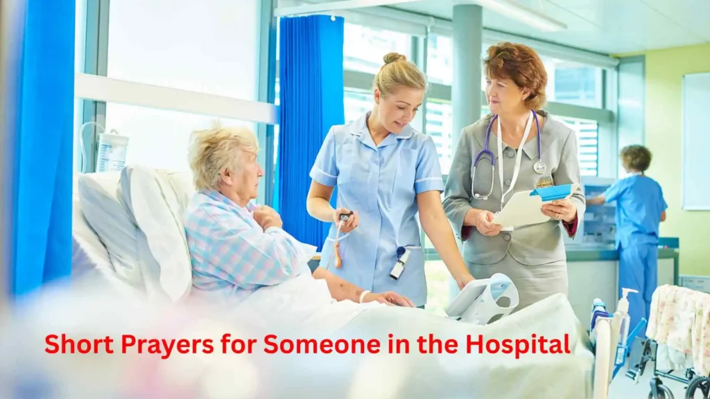 Short Prayers for Someone in the Hospital