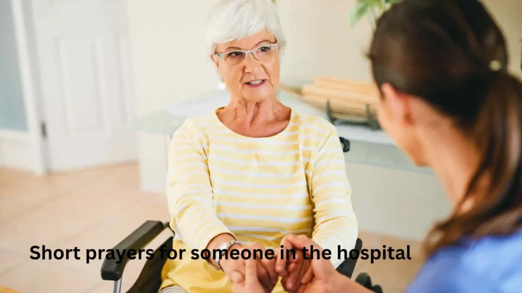 Short prayers for someone in the hospital