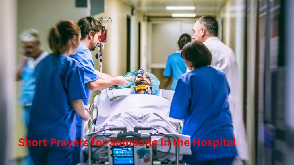 Short Prayers for Someone in the Hospital