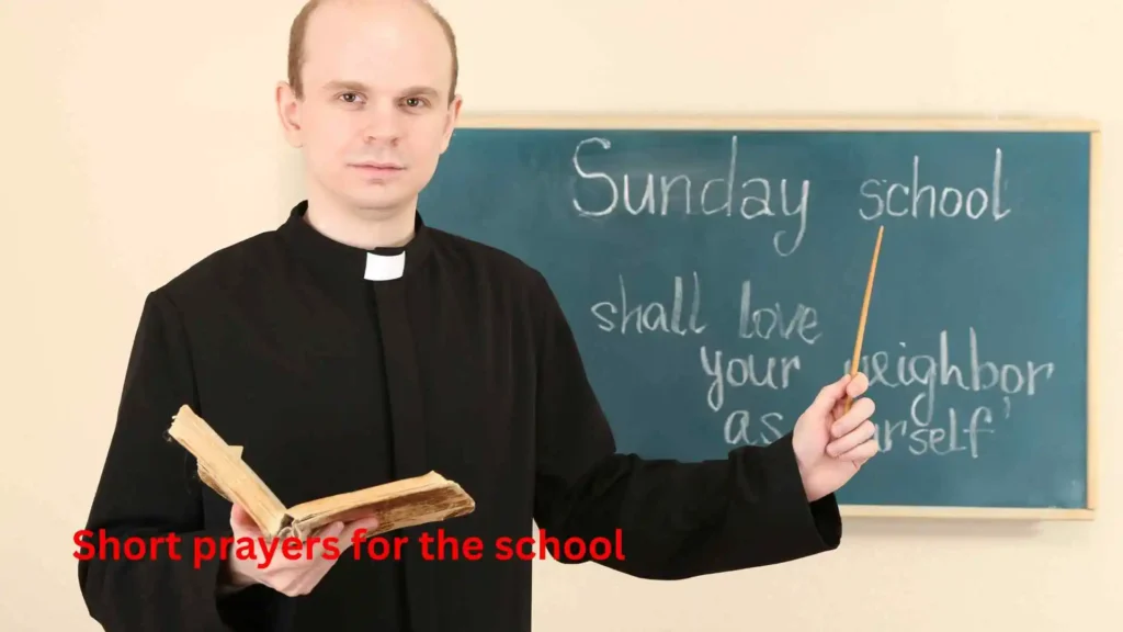 Short prayers for the school