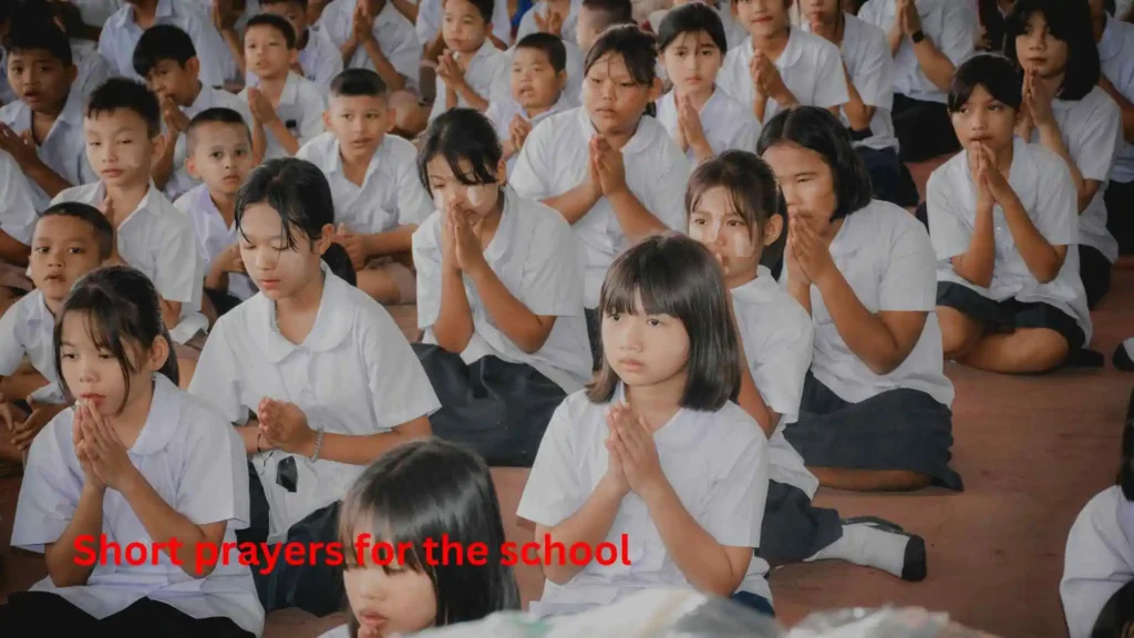 Short prayers for the school