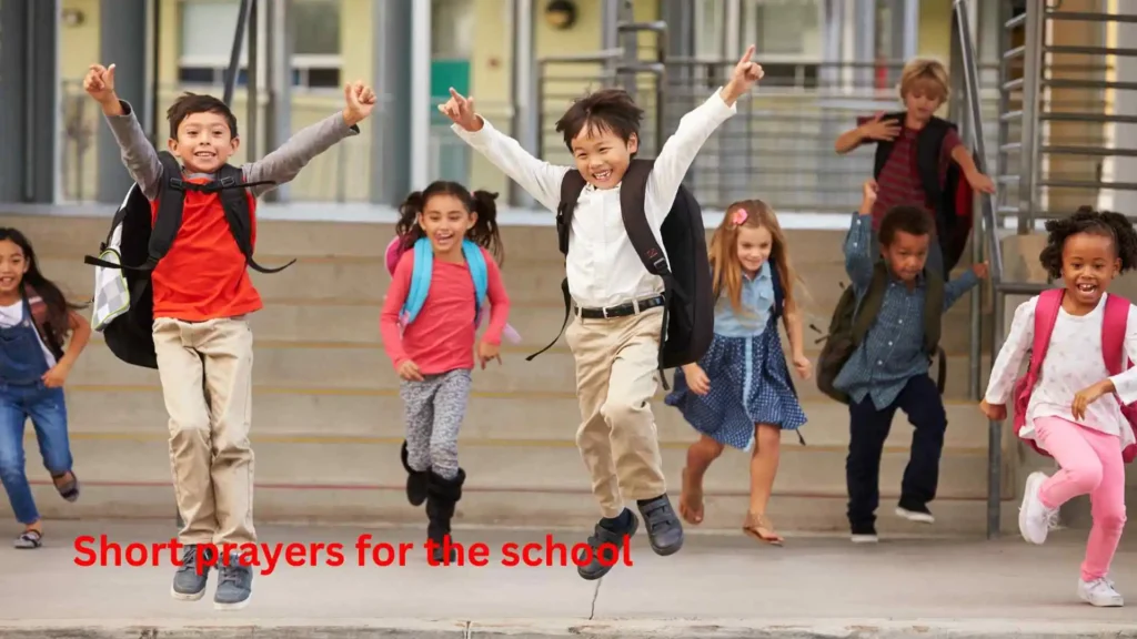 Short prayers for the school