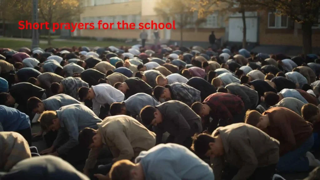 Short prayers for the school