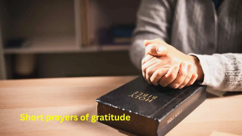 Short prayers of gratitude