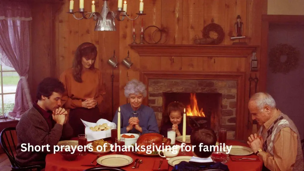 Short prayers of thanksgiving for family