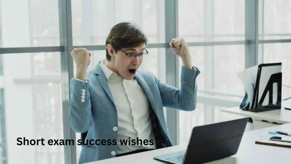Short exam success wishes