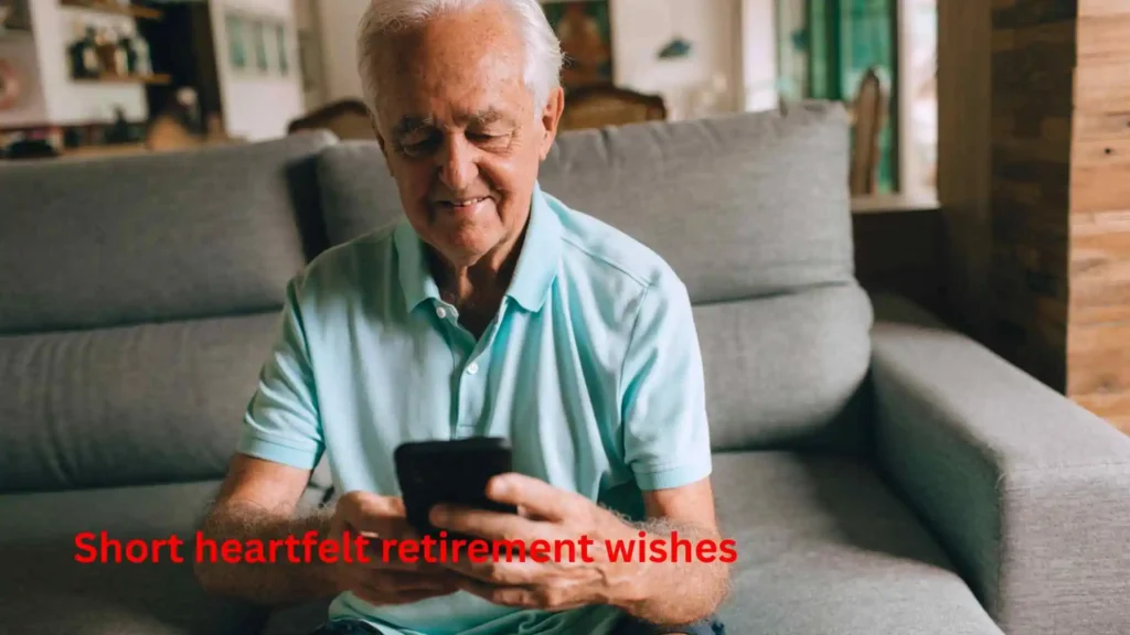 Short heartfelt retirement wishes