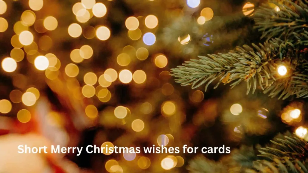 Short Merry Christmas wishes for cards