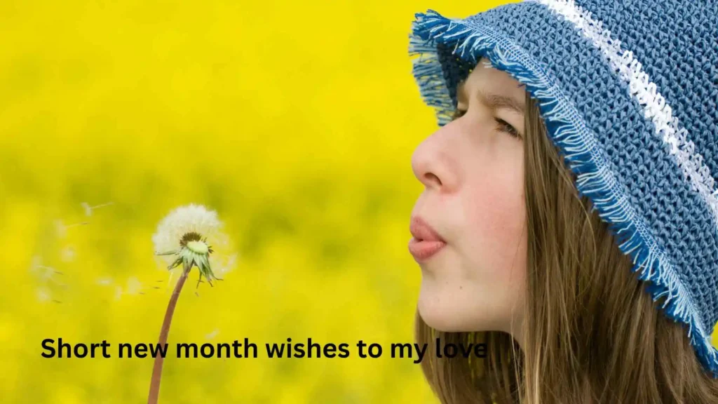 Short new month wishes to my love