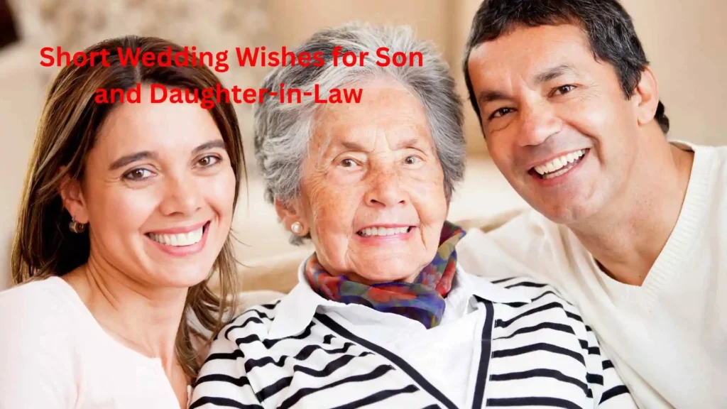 Short Wedding Wishes for Son and Daughter-in-Law