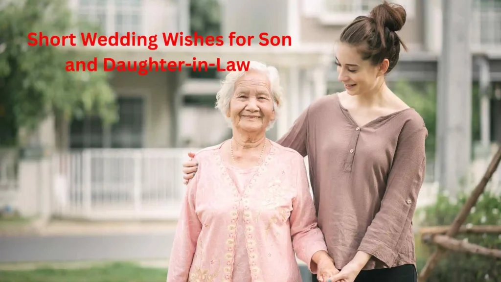 Short Wedding Wishes for Son and Daughter-in-Law