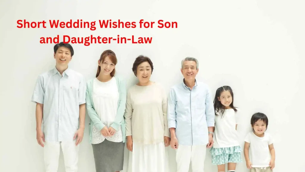 Short Wedding Wishes for Son and Daughter-in-Law