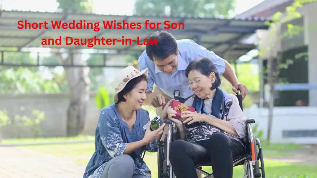 Short Wedding Wishes for Son and Daughter-in-Law