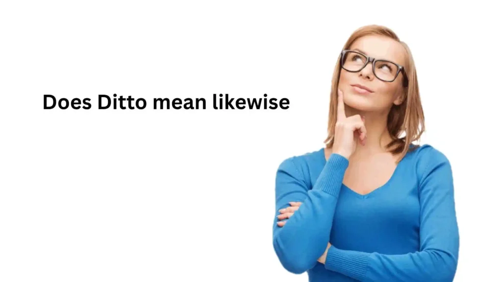 what does ditto mean in text