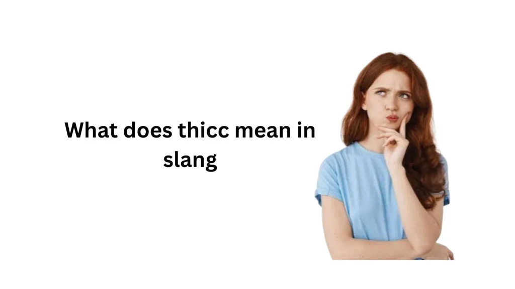 what does thicc mean