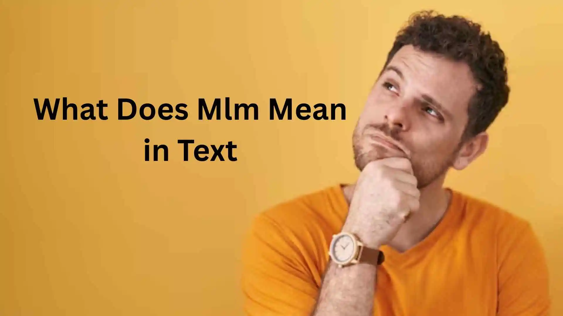 what does mlm mean in text